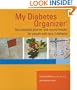 My Diabetes Organizer: The Essential Planner and Record-Keeper for People with type 2 Diabetes