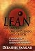 Lean for Service Organizations and Offices: A Holistic Approach for Achieving Operational Excellence and Improvements