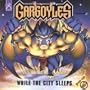 Gargoyles:  While the City Sleeps (Pop Up Pals)