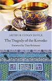 The Tragedy of the Korosko (Hesperus Classics)