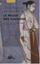 Le palais des illusions (French Edition)