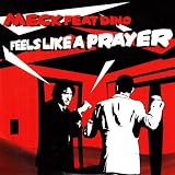 Feels Like a Prayer