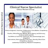 2012 Clinical Nurse Specialist CNS 6 Hours, 6 Audio CDs Comprehensive Review Clinical Nurse Specialist