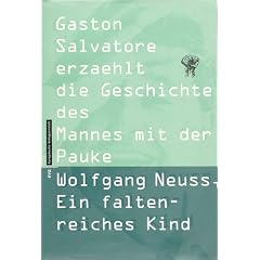 Wolfgang Neuss. Ein faltenreiches Kind