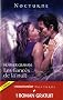 Les fianc�s de la nuit ; L'�treinte de l'ombre