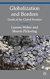 Globalization and borders : death at the global frontier