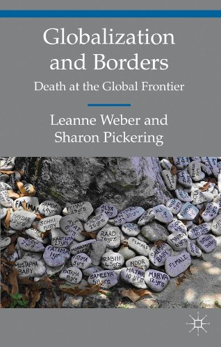 Globalization and Borders: Death at the Global Frontier (Transnational Crime, Crime Control and Security)