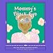 Mommy's Black Eye: Children Dealing With Domestic Violence