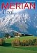  : MERIAN Tirol . MERIAN Hefte