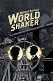 Worldshaker: Roman