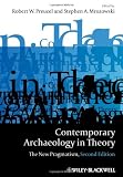 Contemporary Archaeology in Theory: The New Pragmatism