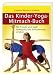 Das Kinder-Yoga-Mitmach-Buch: Mit Freude und Spaß Bewegung... bij Boeken bij de naam: 51yv67FMXhL._SL75_