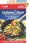 The Diabetes &amp; Heart Healthy Cook...