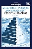 Megaproject planning and management : essential readings