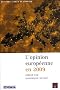 L'Opinion Europeenne en 2009