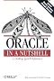 Oracle in a Nutshell: A Desktop Quick Reference (In a Nutshell (O'Reilly))