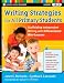 Writing Strategies for All Primary Students: Scaffolding Independent Writing with Differentiated Mini-Lessons, Grades K-3