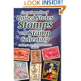 Encyclopedia of United States Stamps and Stamp Collecting by Rodney A. Juell and Steven J. Rod