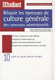Revue L'Etudiant  / Réussir les épreuves de culture générale des concours administratifs