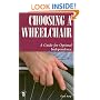 Choosing a Wheelchair: A Guide for Optimal Independence