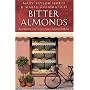 Bitter Almonds: Recollections and recipes from a Sicilian girlhood