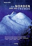 Der Norden und das Fremde: Kulturkrisen und ihre Lösung in den skandinavischen Literaturen der Frühen Moderne