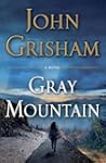 Gray Mountain: A Novel