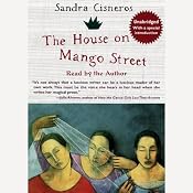 The House on Mango Street | [Sandra Cisneros]