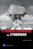 Cyberdeterrence and Cyberwar
