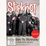 Slipknot in the video From Here To Eternity: Complete Story Unauthorized