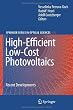 High-Efficient Low-Cost Photovoltaics: Recent Developments (Springer Series in Optical Sciences)