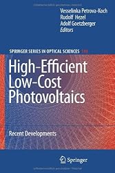 High-Efficient Low-Cost Photovoltaics: Recent Developments (Springer Series in Optical Sciences)