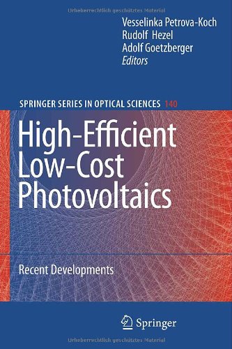 High-Efficient Low-Cost Photovoltaics: Recent Developments (Springer Series in Optical Sciences)