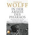 In der Armee des Pharaos: Erinnerungen an den verlorenen Krieg