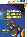 Practical Manual of Intraocular Inflammation