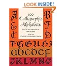 100 Calligraphic Alphabets (Lettering, Calligraphy, Typography)