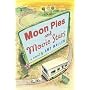 MoonPies and Movie Stars