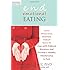 End Emotional Eating: Using Dialectical Behavior Therapy Skills to Cope with Difficult Emotions and Develop a Healthy Relationship to Food