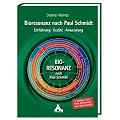 Bioresonanz nach Paul Schmidt: Einf�hrung - Ger�te - Anwendung