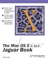 The Mac OS X Version 10.2 Jaguar Book