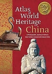 Atlas of World Heritage: China