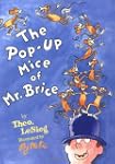 The Pop-Up Mice of Mr. Brice