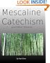 Mescaline Catechism and Other Dreams