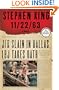11/22/63: A Novel