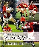 The greatest Welsh XV ever