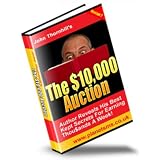 The $10000 Auction And How To Repeat My Success + Resell Rights