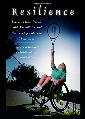resilience learning from people with disabilities and the turning points in their lives praeger series in health