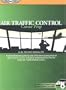 Air Traffic Control Career Prep: A Comprehensive Guide to One of the Best-Paying Federal Government Careers, Including Test Preparation for the Initial ATC Exams