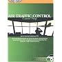 Air Traffic Control Career Prep: A Comprehensive Guide to One of the Best-Paying Federal Government Careers, Including Test Preparation for the Initial ATC Exams