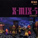 X-Mix 5: Wildstyle
